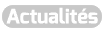 Actualités